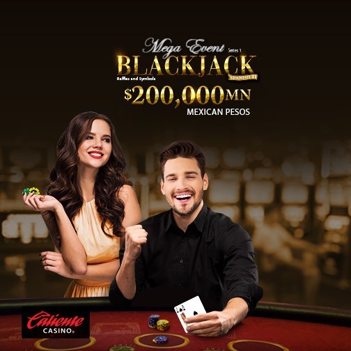 Blackjack series 1 Mega event at Caliente Casino